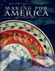 Book cover of: Making for America. By: Vanessa Habib