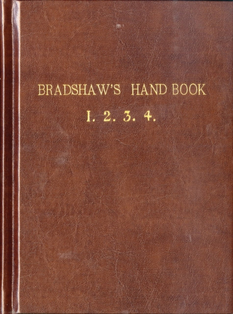 Book cover of: Bradshaw’s Handbook (Premium Edition)