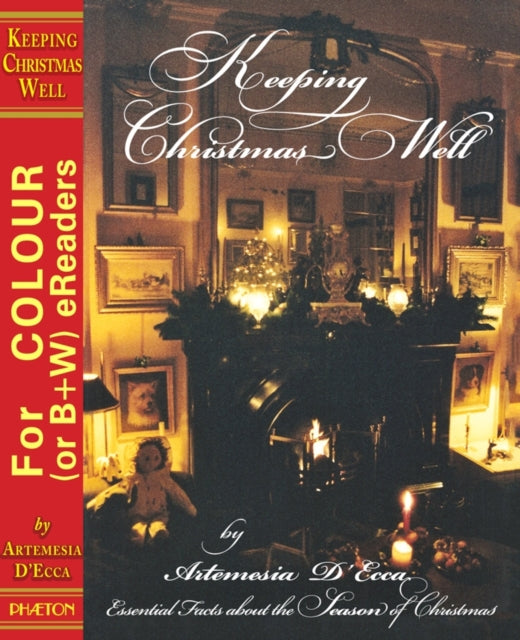 Book cover of: Keeping Christmas Well