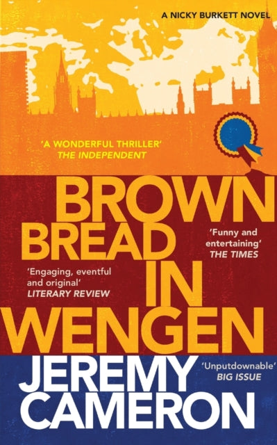 Book cover of: Brown Bread in Wengen. By: Jeremy Cameron