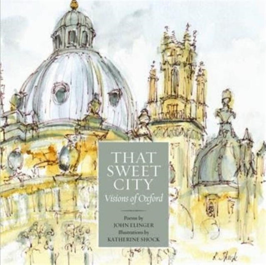 Book cover of: That Sweet City. By: John Elinger