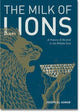 Book cover of: Milk of Lions. By: Joseph El-Asmar