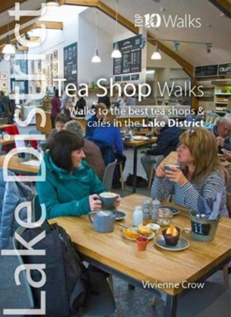 Book cover of: Tea Shop Walks. By: Vivienne Crow