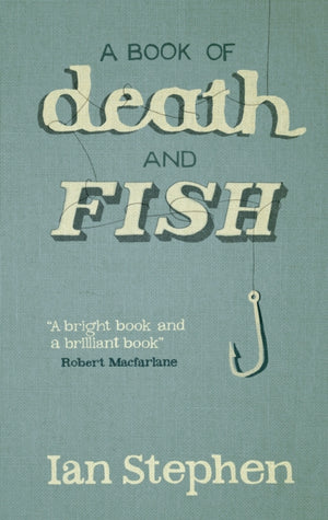 A Book of Death and Fish