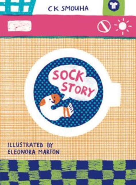 Book cover of: Sock Story. By: Eleonora Marton