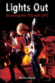 Book cover of: Lights Out: Surviving the '70s with UFO