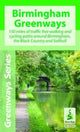Book cover of: Birmingham Greenways Cycle Map