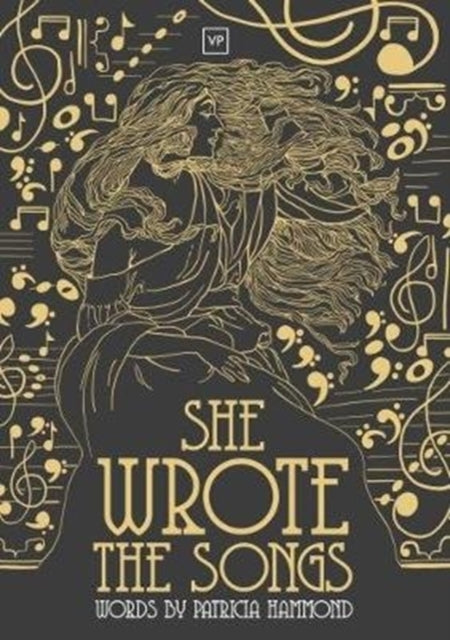 Book cover of: She Wrote the Songs. By: Patricia Hammond