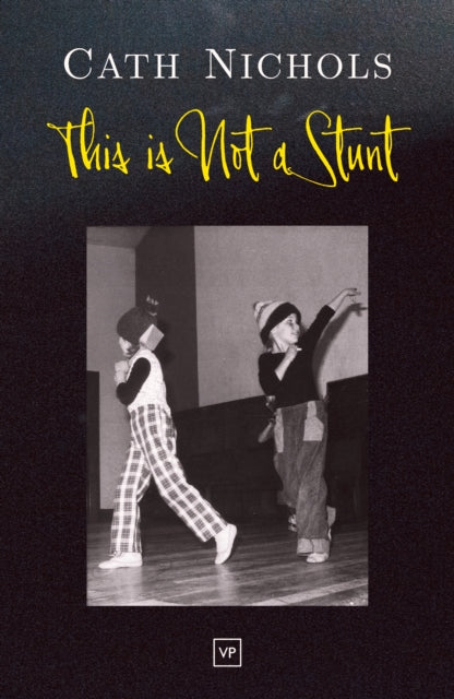 Book cover of: This is Not a Stunt. By: NICHOLS