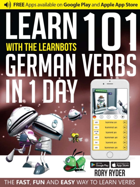 Book cover of: Learn 101 German Verbs In 1 Day. By: Rory Ryder