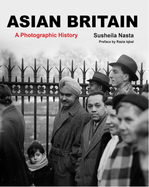 Book cover of: Asian Britain. By: Susheila Nasta