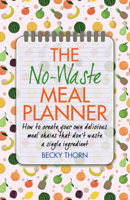 Book cover of: No-Waste Meal Planner