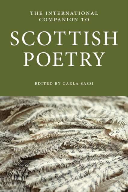 Book cover of: International Companion to Scottish Poetry. By: Carla Sassi