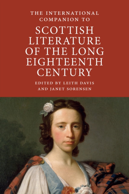 Book cover of: International Companion to Scottish Literature of the Long Eighteenth Century. By: Leith Davis
