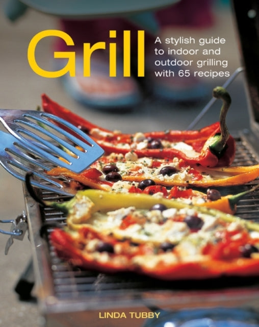 Book cover of: Grill. By: Linda Tubby