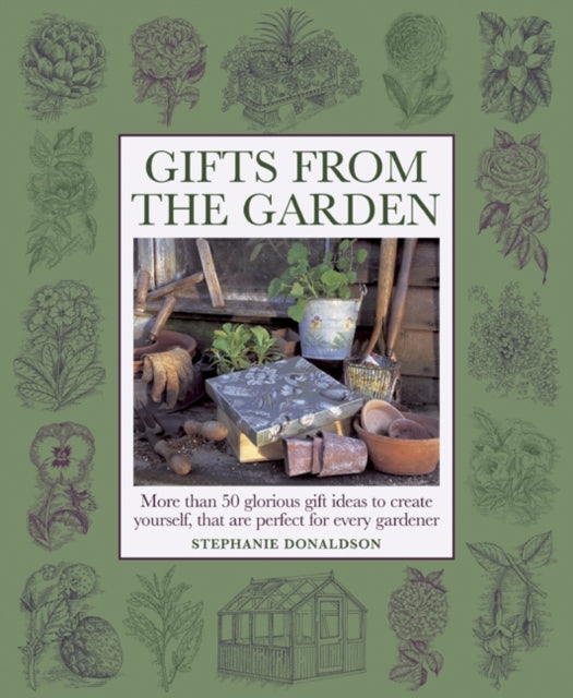 Book cover of: Gifts from the Garden. By: Stephanie Donaldson