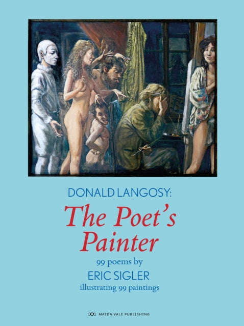Book cover of: Donald Langosy: The Poet's Painter. By: Donald Langosy