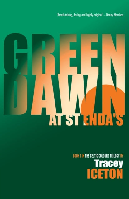 Book cover of: Green Dawn at St Enda's. By: Tracey Iceton