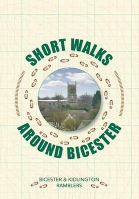 Book cover of: Short Walks Around Bicester