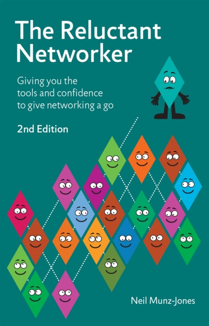 Book cover of: Reluctant Networker. By: Neil Munz-Jones