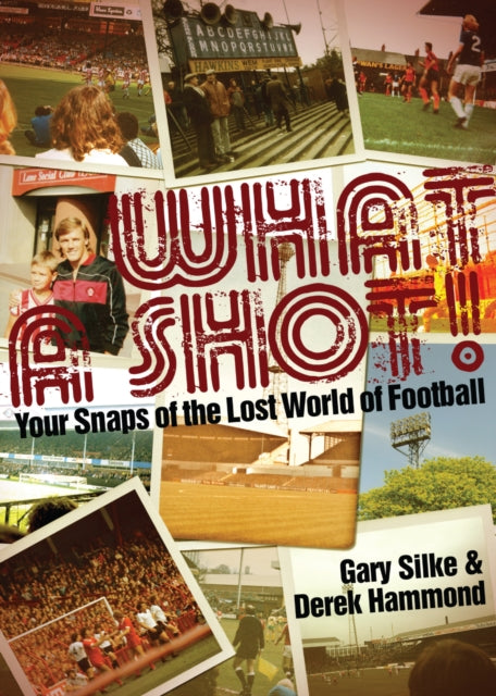 Book cover of: What a Shot!