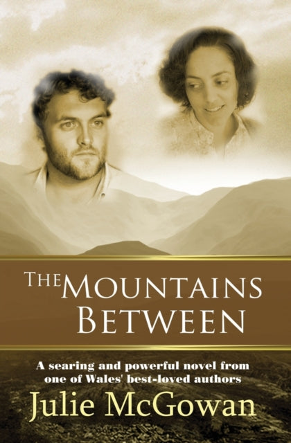 Book cover of: Mountains Between. By: Julie McGowan
