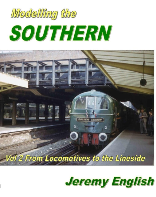 Book cover of: Modelling the Southern Vol 2