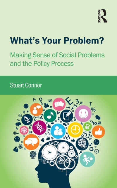 Book cover of: What's Your Problem?. By: Stuart Connor