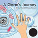 Book cover of: Germ's Journey. By: Katie Laird