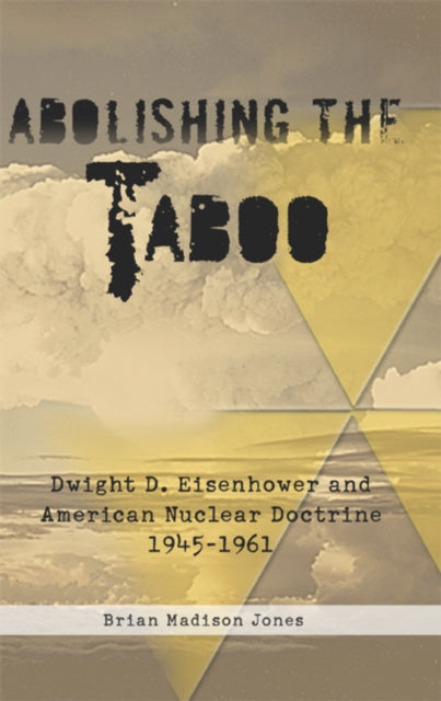 Book cover of: Abolishing the Taboo. By: Brian Madison Jones