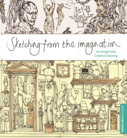 Book cover of: Sketching from the Imagination