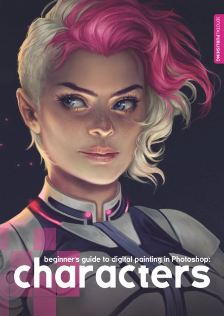 Book cover of: Beginner's Guide to Digital Painting in Photoshop: Characters. By: 3dtotal Publishing