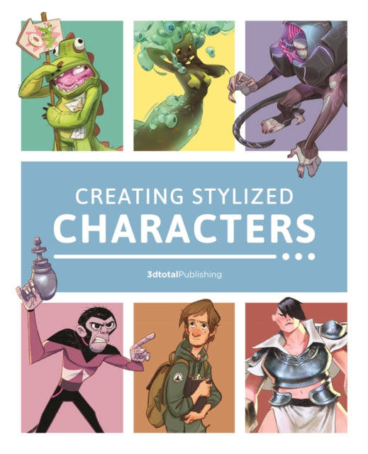 Book cover of: Creating Stylized Characters