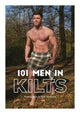 Book cover of: 101 MEN IN KILTS. By: B. O. B. MCDEVITT