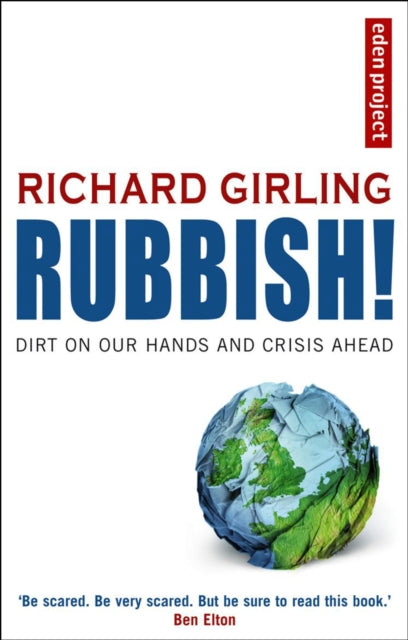 Book cover of: Rubbish!. By: Richard Girling