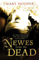 Book cover of: Newes from the Dead. By: Mary Hooper
