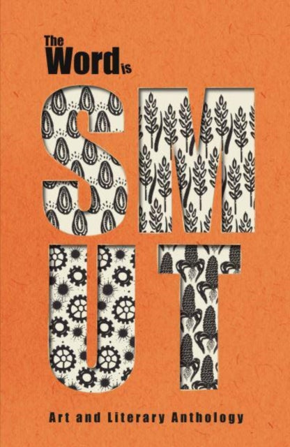 Book cover of: Word is: SMUT. By: Sarah Kenner; Rachel Varnham; Lillie Wes