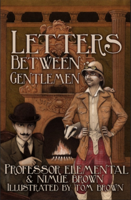Book cover of: Letters Between Gentlemen. By: Professor Elemental