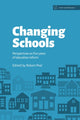Book cover of: Changing Schools: Perspectives on Five Years of Education Reform