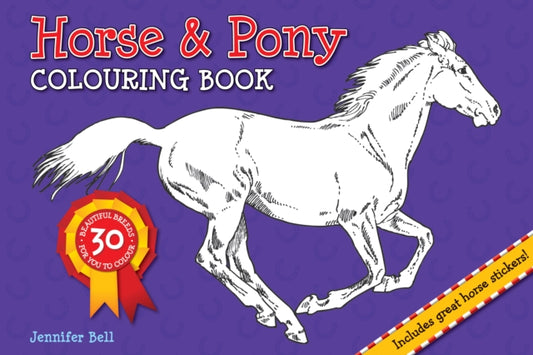 Book cover of: Horse and Pony Colouring Book. By: Jennifer Bell