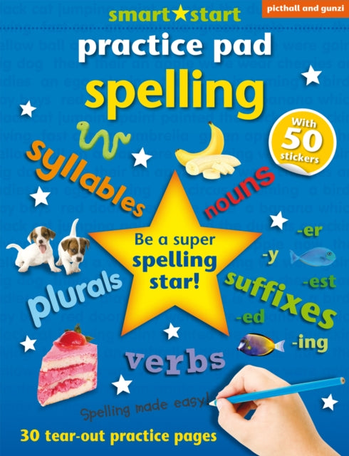 Smart Start Practice Pad: Spelling 9781909763838 Nina FILIPEK