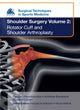 Book cover of: EFOST Surgical Techniques in Sports Medicine - Shoulder Surgery, Volume 2: Rotator Cuff and Shoulder Arthroplasty. By: Pericles Papadopoulos