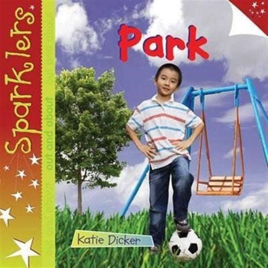 Book cover of: Park. By: Katie Dicker