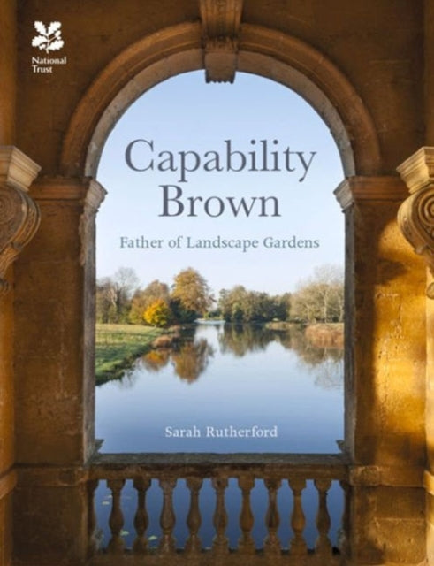 Book cover of: Capability Brown. By: Rutherford, Sarah (Freelance consultant)