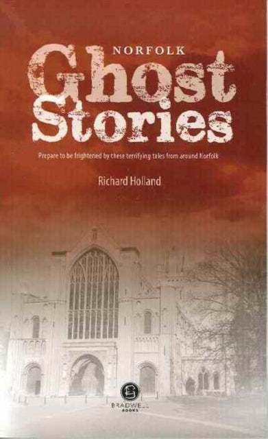 Book cover of: Norfolk Ghost Stories