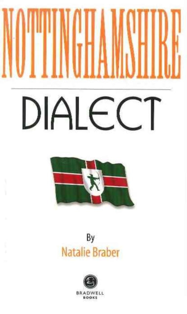 Book cover of: Nottinghamshire Dialect