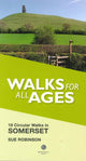 Book cover of: Walks for All Ages Somerset