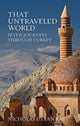 Book cover of: That Untravell'd World. By: Nicholas Dylan Ray