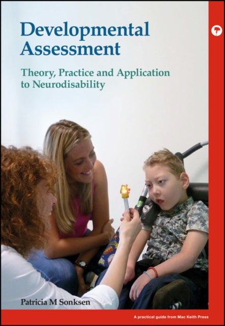 Book cover of: Developmental Assessment. By: Patricia M. Sonksen