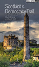 Book cover of: Scotland's Democracy Trail. By: Stuart McHardy